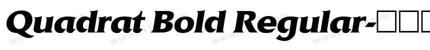 Quadrat Bold Regular字体转换